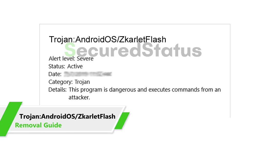 Image of Trojan:AndroidOS/ZkarletFlash