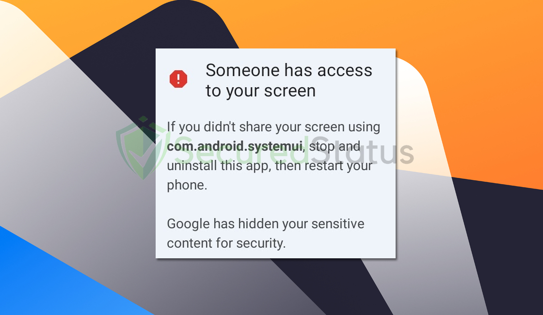 Image of Someone has access to your screen Alerts
